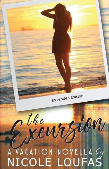 The Excursion : A Vacation Novella
