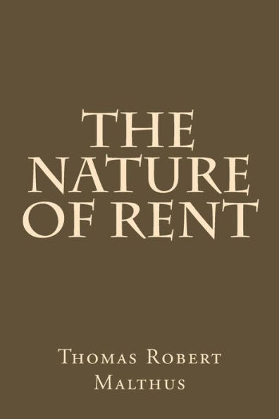 The Nature Of Rent - 9781974413119