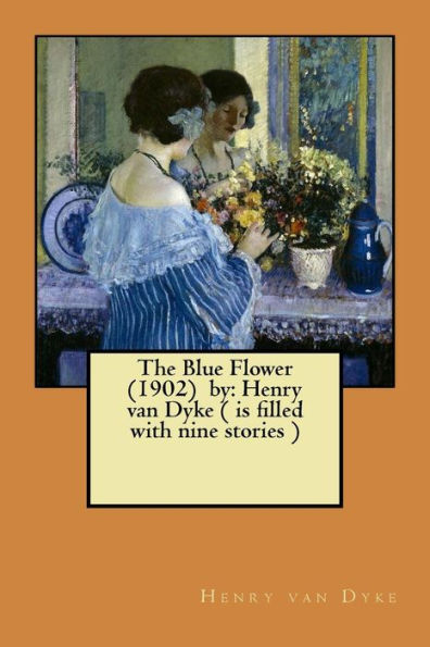 The Blue Flower - 9781974417759