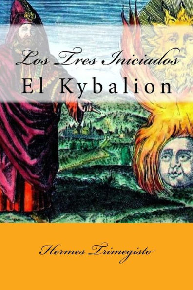 El Kybalion (Spanish) Edition (Spanish Edition) - 9781974433056