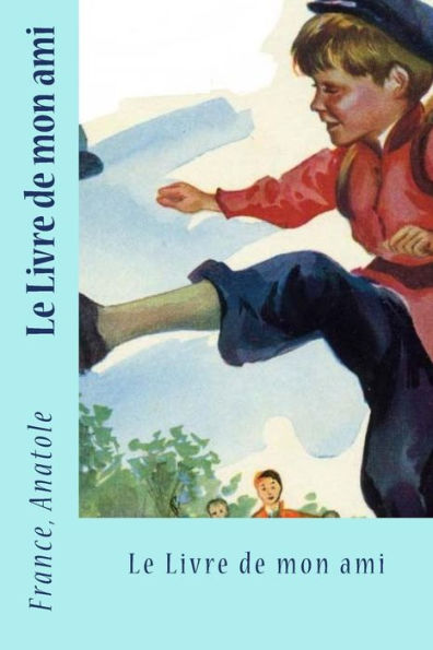 Le Livre de mon ami (French Edition) - 9781974434039