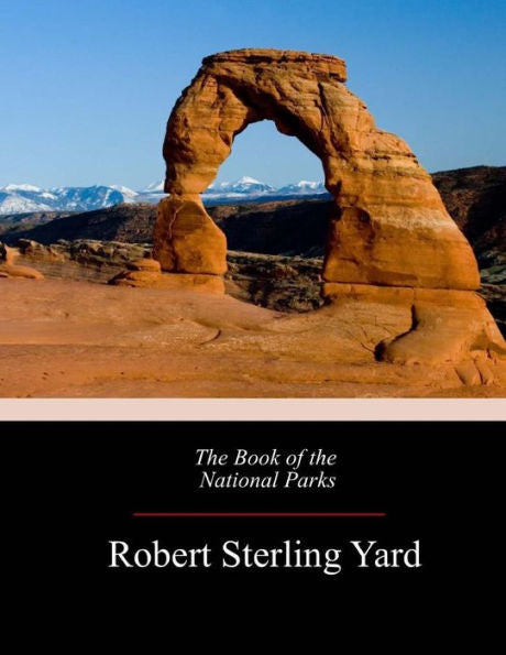 The Book Of The National Parks - 9781974464494