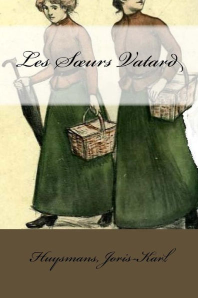 Les Soeurs Vatard - 9781974469390