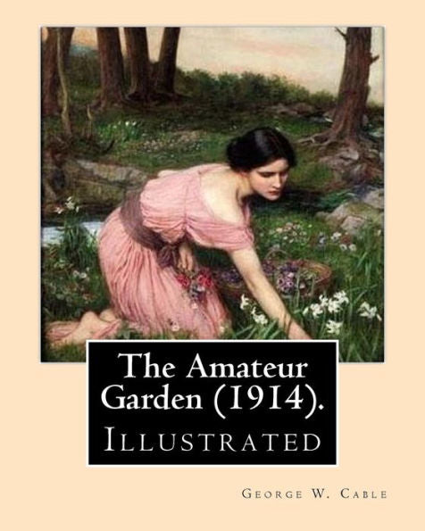 The Amateur Garden 1914