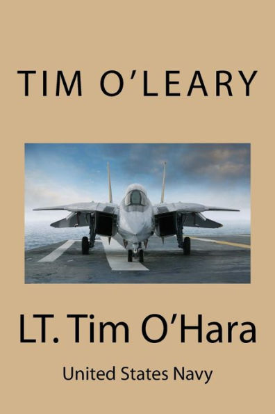 Lt. Tim O'Hara : United States Navy