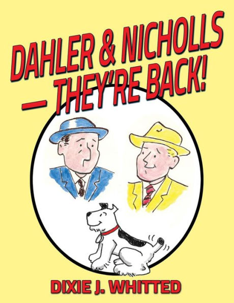 Dahler y Nicholls: ¡han vuelto!