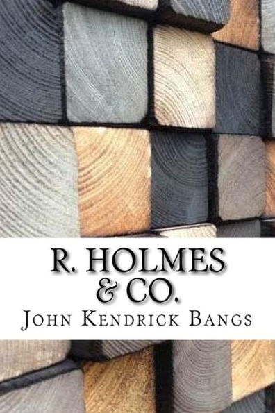 R. Holmes & Co. - 9781974489954