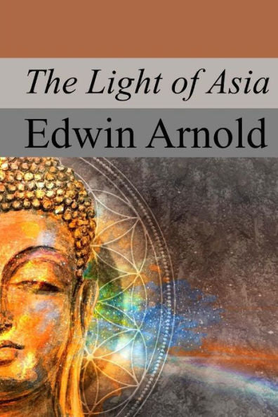 The Light Of Asia - 9781974499472