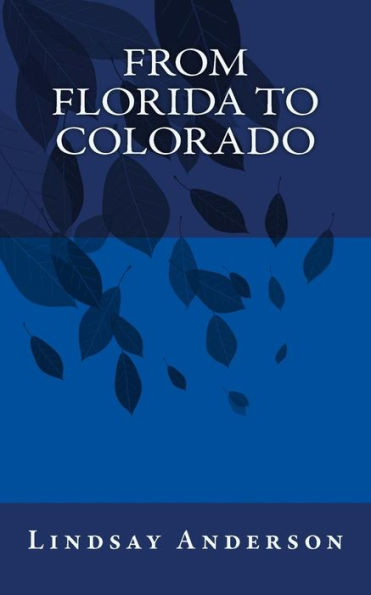From Florida To Colorado (The Fresh Faces) (Volume 48)