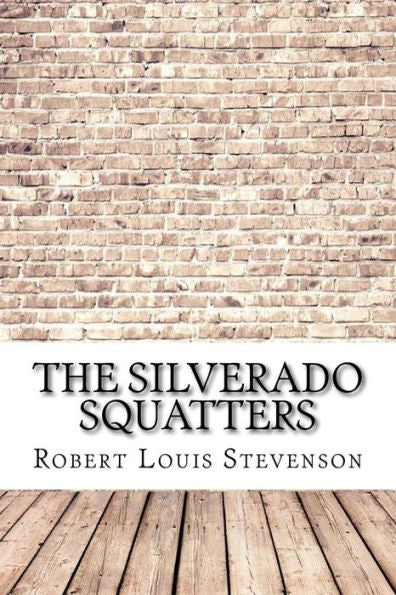 The Silverado Squatters - 9781974538546