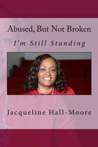 Abused but not Broken