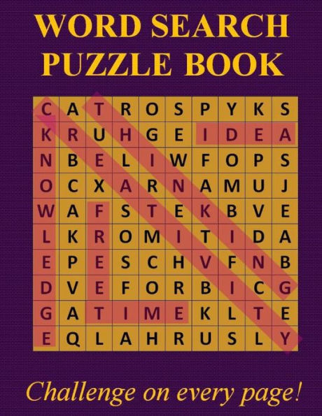 Word Search Puzzle Book : Challenge On Every Page!
