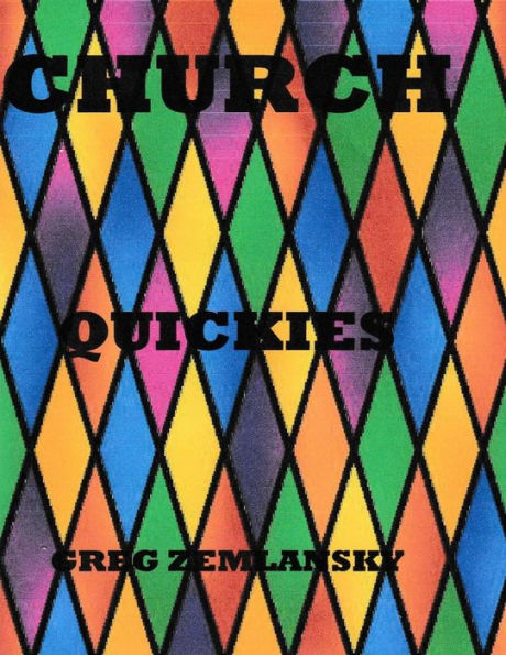 Church Quickies