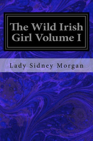 The Wild Irish Girl - 9781974550555