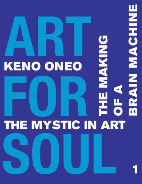Art for Soul - Informe de trabajo 1: Die Herstellung einer Brain Machine (Edición alemana)