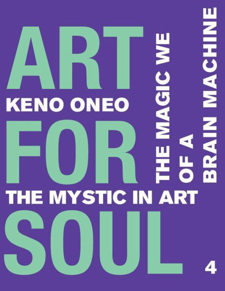 Art for Soul - Informe de trabajo 4: Das magische Wir einer Brain Machine (Edición alemana)