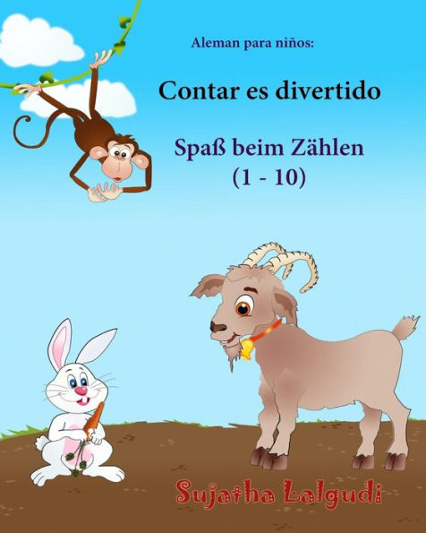Aleman para ninos: Contar es divertido: Libro infantil ilustrado español-alemán (Edición bilingUe), bilingue aleman español, animales niños, Aleman ... (Libros aleman niños) (Spanish Edition)