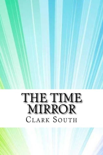 The Time Mirror