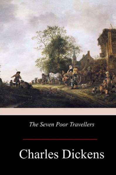 The Seven Poor Travellers - 9781974578375