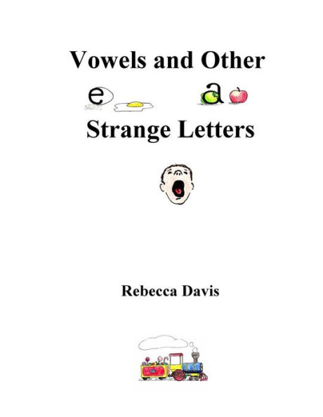 Vowels And Other Strange Letters