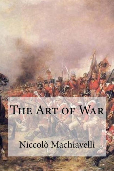 The Art Of War - 9781974581160