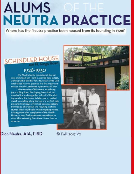 Alums of the Neutra Practice: An attempt to list parties that have impacted the Neutra Practic