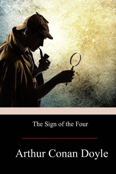 The Sign Of The Four - 9781974604388