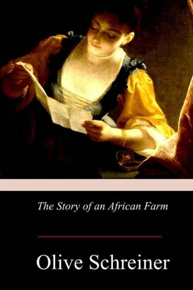 The Story Of An African Farm - 9781974604623