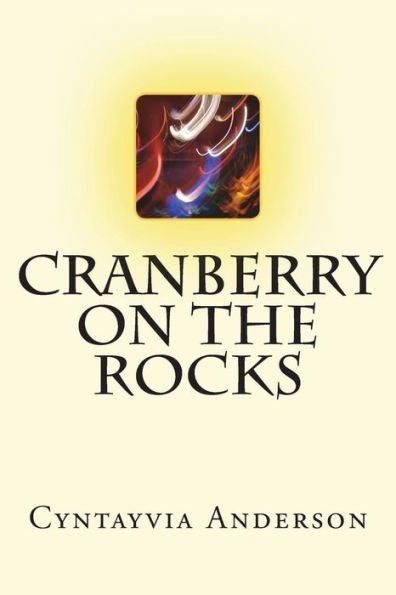Cranberry on the Rocks