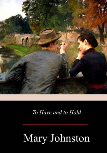 To Have And To Hold - 9781974634125