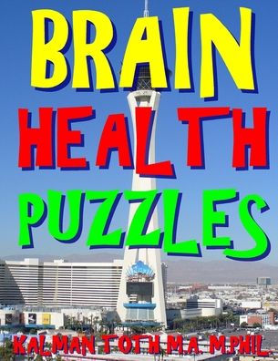 Brain Health Puzzles: 133 Large Print Themed Word Search Puzzles
