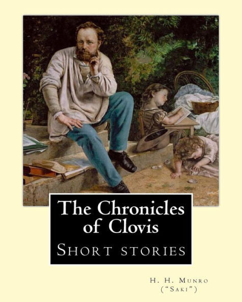 The Chronicles Of Clovis - 9781974636044