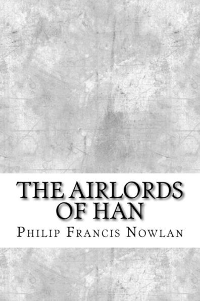 The Airlords Of Han - 9781974641406