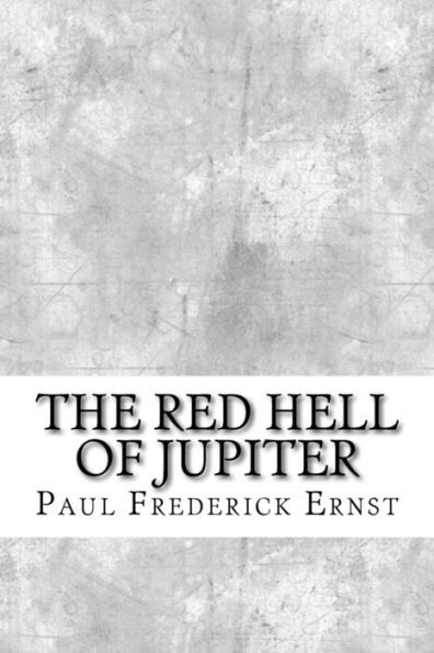 The Red Hell Of Jupiter