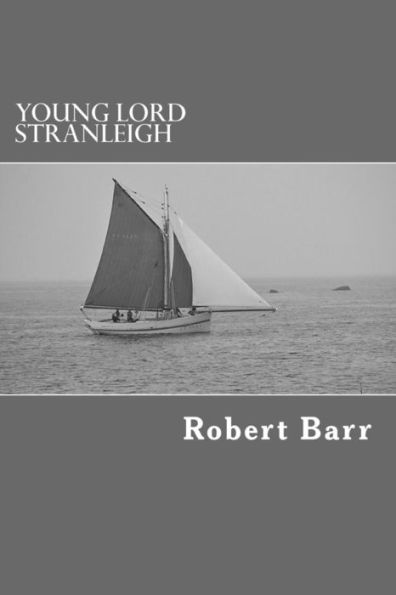 Young Lord Stranleigh - 9781974651467