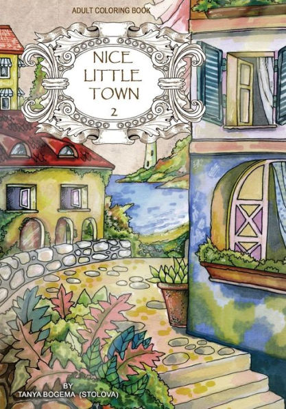 Nice Little Town Adult Coloring Book