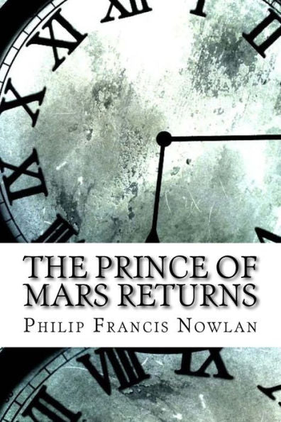 The Prince Of Mars Returns - 9781974667086