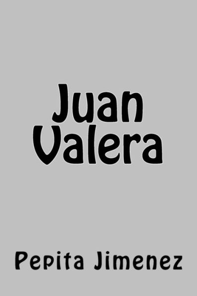 Juan Valera (Spanish Edition)