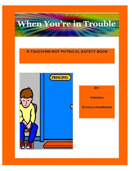 When You'Re In Trouble