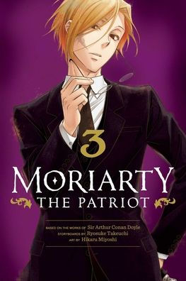 Moriarty The Patriot, Vol. 3