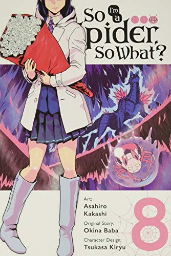 So I'M A Spider, So What?, Vol. 8 (Manga) (So I'M A Spider, So What? (Manga), 8)