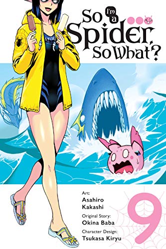 So I'M A Spider, So What?, Vol. 9 (Manga) (So I'M A Spider, So What? (Manga), 9)