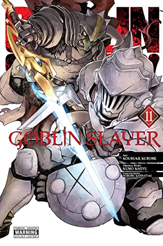 Goblin Slayer, Vol. 11 (manga) (Goblin Slayer (manga), 11)