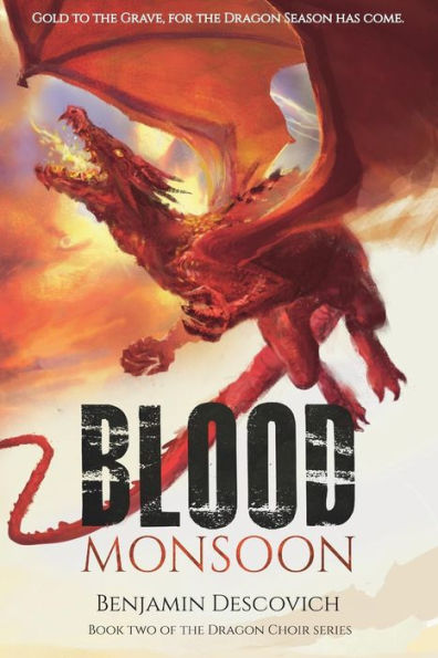 Monzón de sangre (coro de dragones)