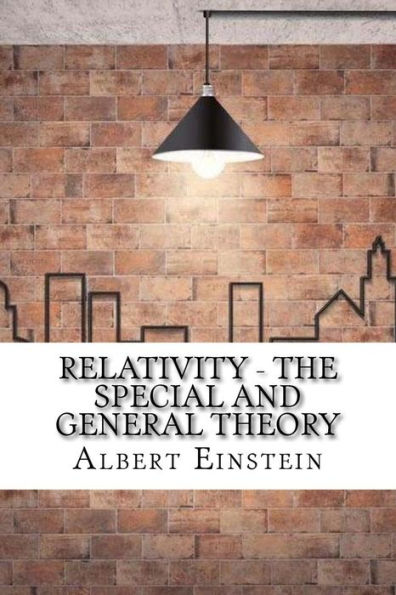 Relativity : The Special And General Theory - 9781975620608
