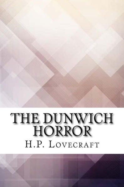 The Dunwich Horror - 9781975620738