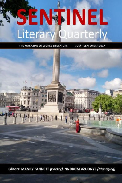 Sentinel Literary Quarterly : The Magazine Of World Literature - 9781975628581