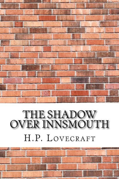 The Shadow Over Innsmouth - 9781975637415