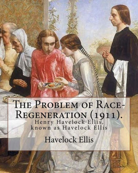The Problem Of Race-Regeneration
