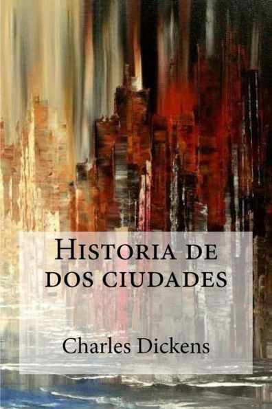 Historia de dos ciudades (Spanish Edition) - 9781975646875
